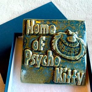 Home Of Psycho Kitty Glazed Pottery Door Hanging Wall Decor Plaque W Gift Box